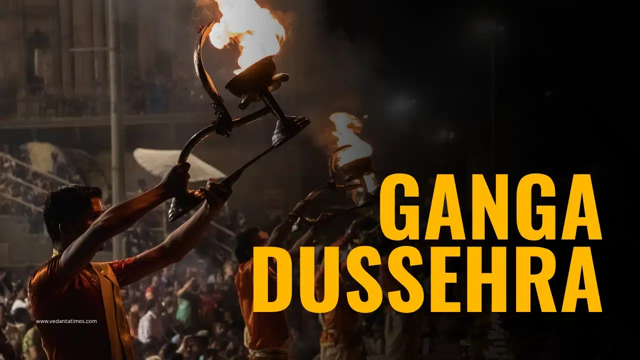 Ganga Dussehra 2025: Date, Significance, Muhurat, Puja Vidhi & Festival Details in June